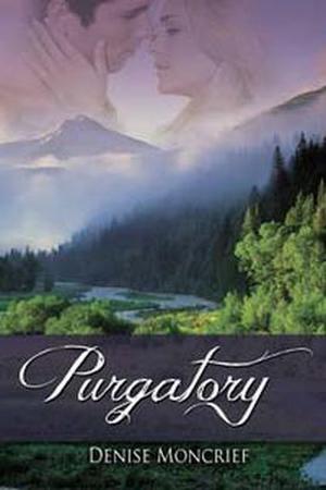 Purgatory by Denise Moncrief