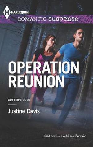 Operation Reunion by Justine Davis