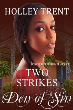 Two Strikes (Den of Sin #0.6)