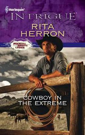 Cowboy in the Extreme (Bucking Bronc Lodge #2)