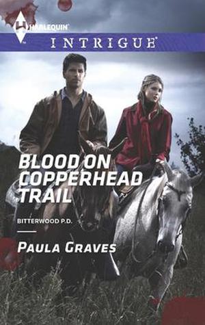 Blood on Copperhead Trail (Bitterwood P.D. #4)