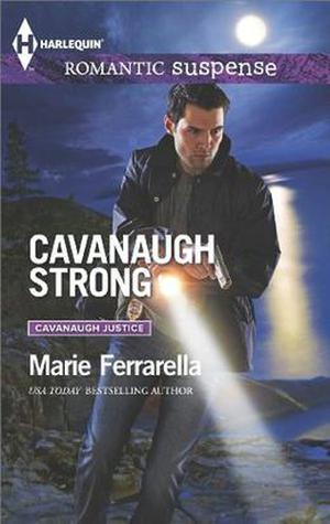Cavanaugh Strong (Cavanaugh Justice #28)