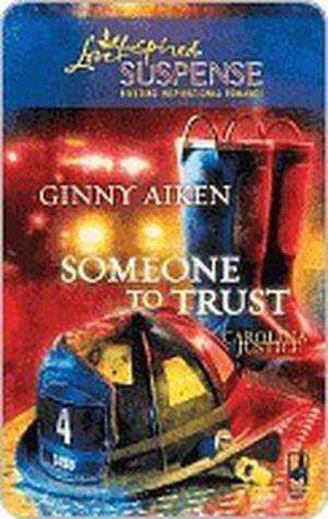 Someone to Trust by Ginny Aiken