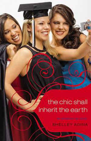 The Chic Shall Inherit the Earth (All About Us #6)