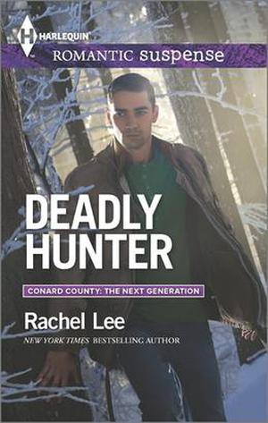 Deadly Hunter (Conard County & Conard County: The Next Generation #37)
