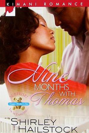 Nine Months With Thomas by Shirley Hailstock