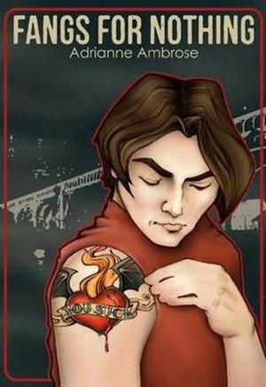 Fangs for Nothing by Adrianne Ambrose
