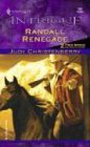 Randall Renegade (Brides for Brothers #11)