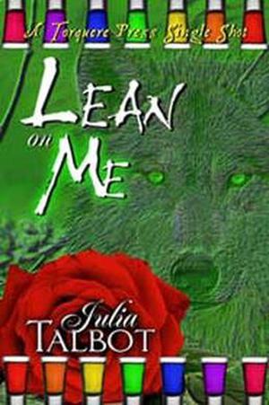 Lean On Me (Bloodrose #7)