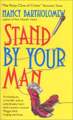 Stand By Your Man: A Novel by Nancy Bartholomew