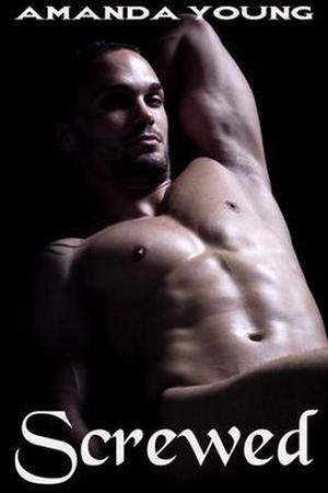 Screwed by Amanda Young