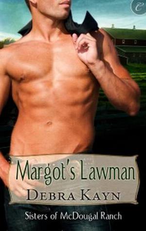 Margot's Lawman (Sisters of McDougal Ranch #3)