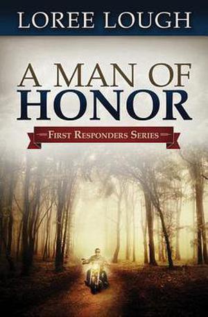 A Man of Honor (First Responders #3)
