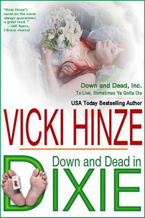 Down and Dead in Dixie by Vicki Hinze