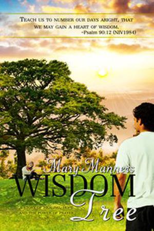 Wisdom Tree by Mary Manners
