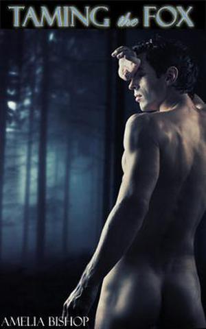 Taming the Fox by Amelia Bishop