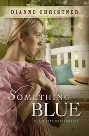 Something Blue by Dianne Christner