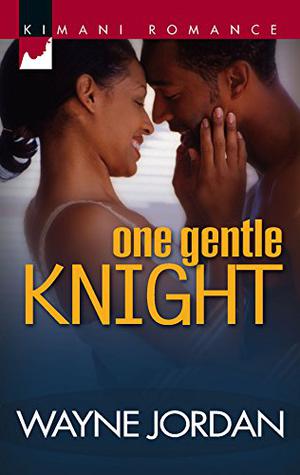 One Gentle Knight by Wayne Jordan