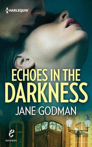 Echoes in the Darkness (The Jago Legacy #2)