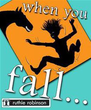 When You Fall by Ruthie Robinson