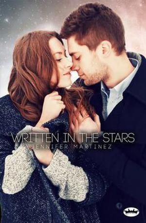 Written in the Stars by Jennifer Martinez