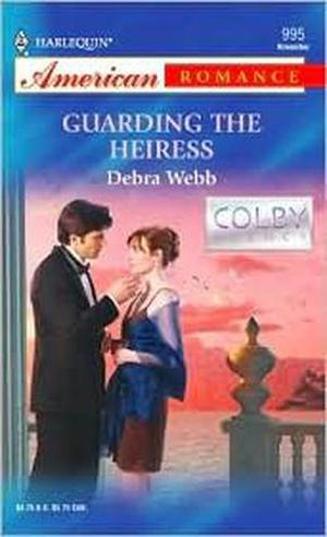 Guarding the Heiress (Colby Agency #14)