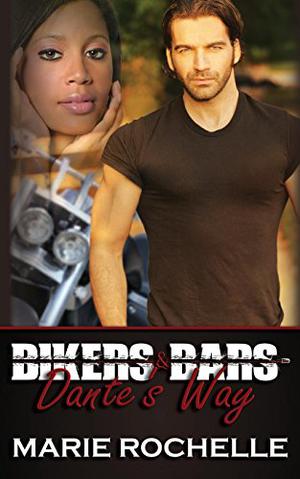 Dante's Way by Marie Rochelle