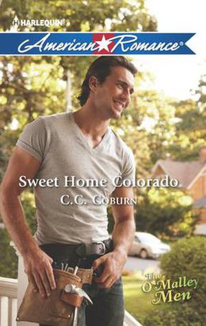 Sweet Home Colorado by C.C. Coburn
