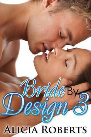 Bride By Design: Manchala Nights by Alicia Roberts