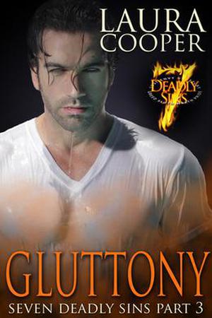 Gluttony by Laura Cooper