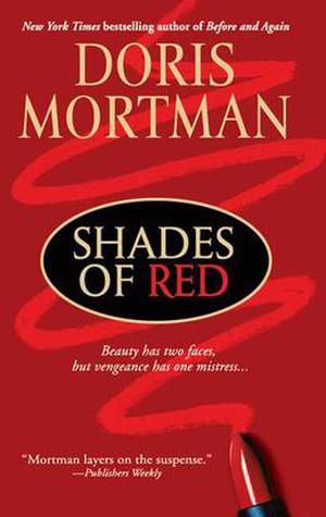Shades of Red by Doris Mortman