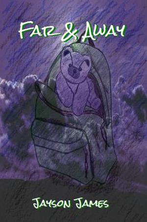 Far & Away by Jayson James