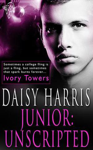 Junior: Unscripted (Ivory Towers #3)
