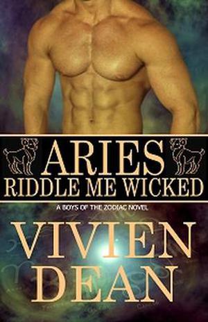 Aries: Riddle Me Wicked (Boys of the Zodiac #1)