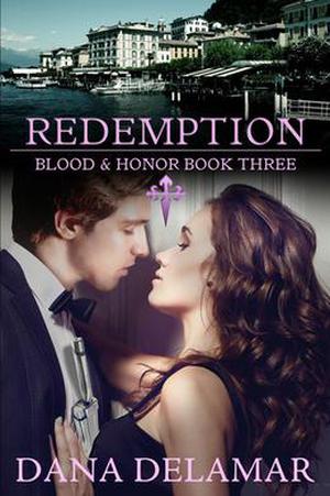 Redemption (Blood and Honor #3)
