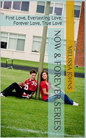 True Love (Now & Forever #4)