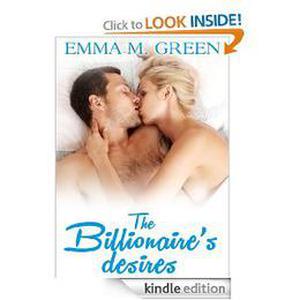 The Billionaire's Desires Vol. 4 (The Billionaire's Desires #4)