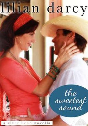 The Sweetest Sound (Montana Riverbend #3)