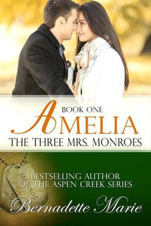 Amelia (The Three Mrs. Monroes #1)