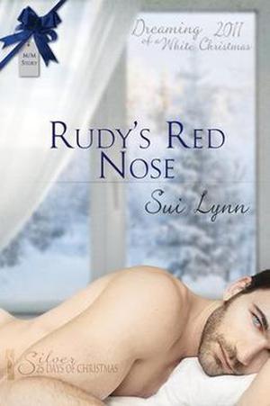 Rudy's Red Nose by Sui Lynn