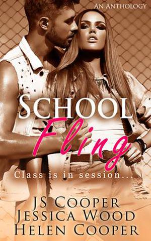 School Fling Anthology: Class is in Session by J.S. Cooper, Jessica Wood, Helen Cooper