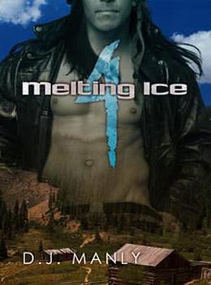 Melting Ice 4 (Melting Ice #4)