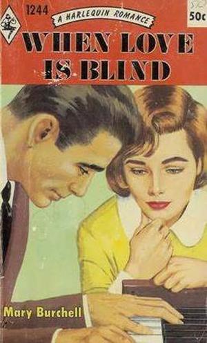 When Love is Blind by Mary Burchell