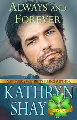 Always and Forever (O'Neil Family #5)