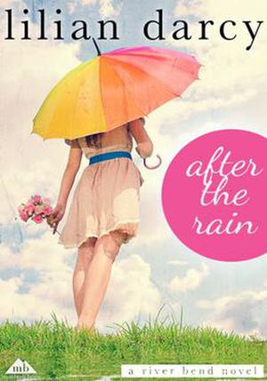 After the Rain (Montana Riverbend #4)