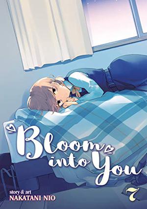 Bloom Into You Vol. 7 (やがて君になる #7)