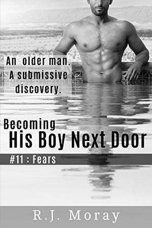 Fears (His Boy Next Door #11)