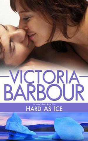 Hard as Ice by Victoria Barbour