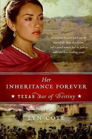 Her Inheritance Forever by Lyn Cote