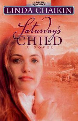 Saturday's Child (A Day to Remember #6)